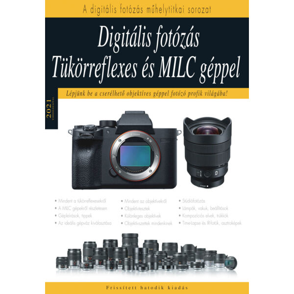 Könyv - Digitális fotózás tükörreflexes és MILC géppel – 2021